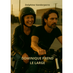 Dominique prend le large
